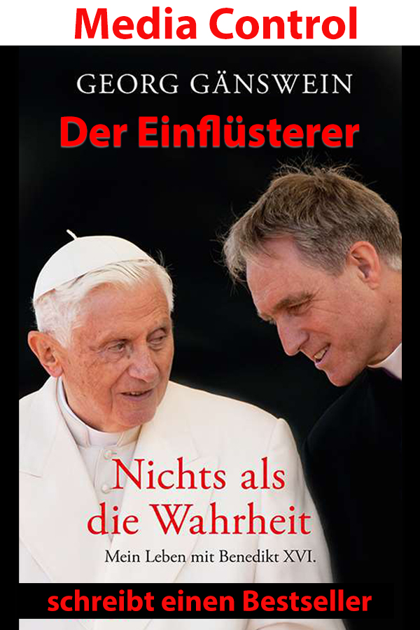 media control - Nichts als die Wahrheit: Mein Leben mit Benedikt XVI